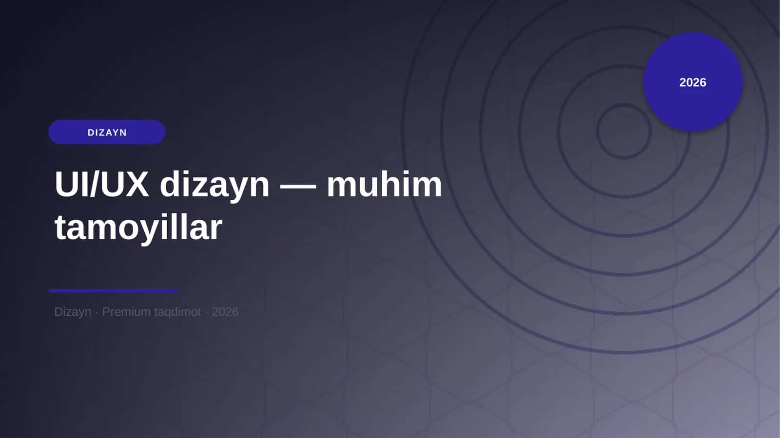 UI/UX dizayn — muhim tamoyillar