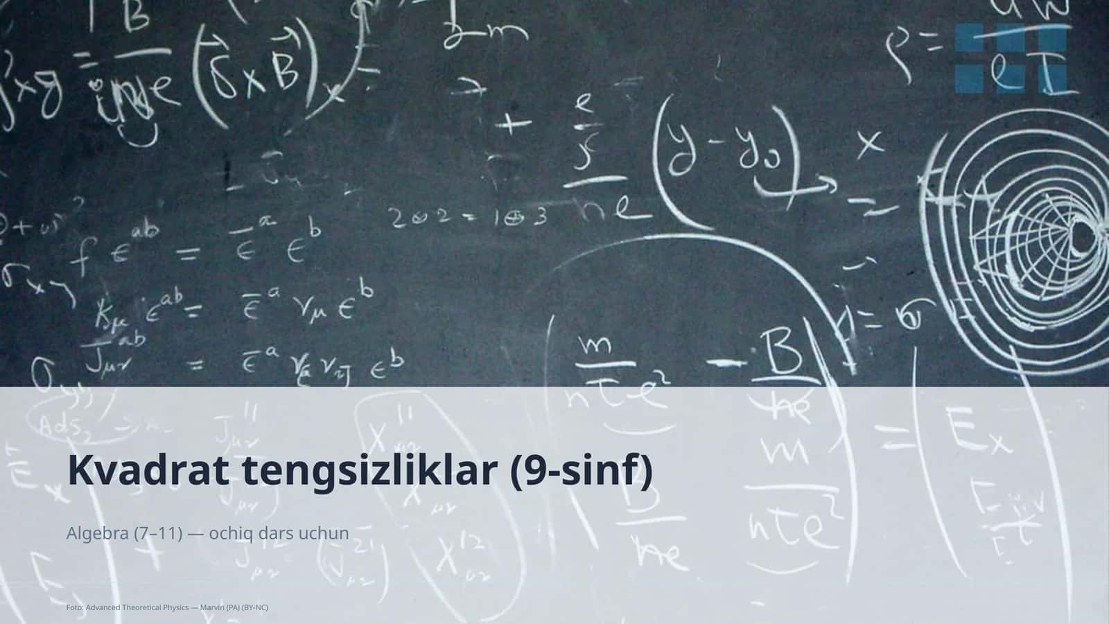 Kvadrat tengsizliklar (9-sinf)