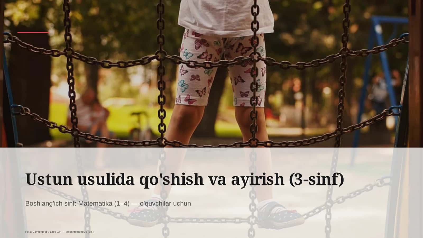 Ustun usulida qo'shish va ayirish (3-sinf)