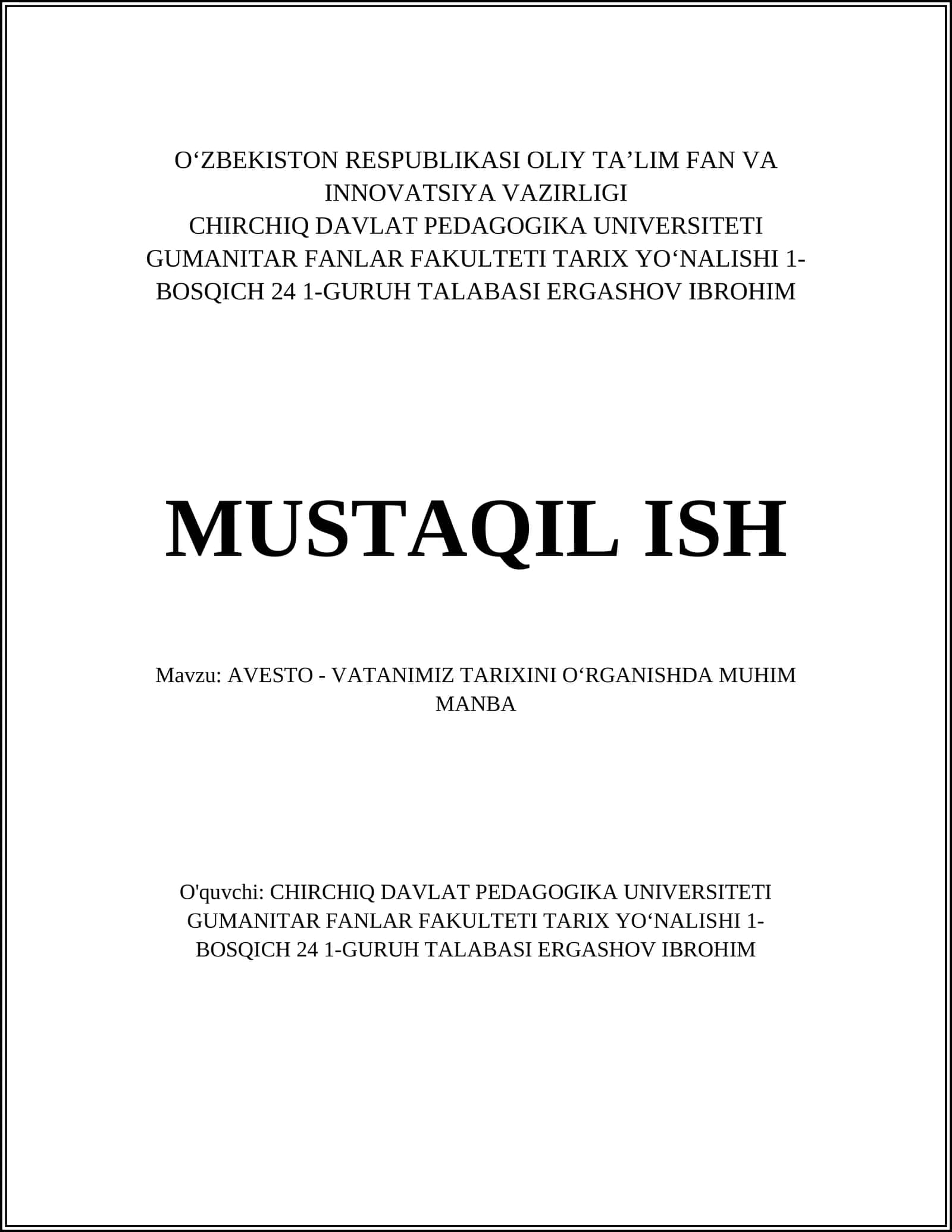 AVESTO - VATANIMIZ TARIXINI O‘RGANISHDA MUHIM MANBA
