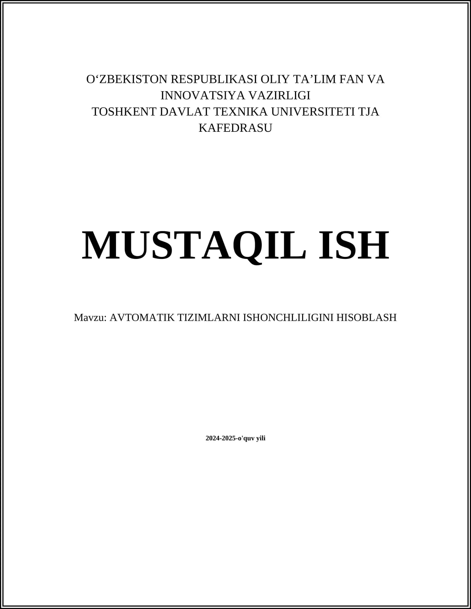 AVTOMATIK TIZIMLARNI ISHONCHLILIGINI HISOBLASH