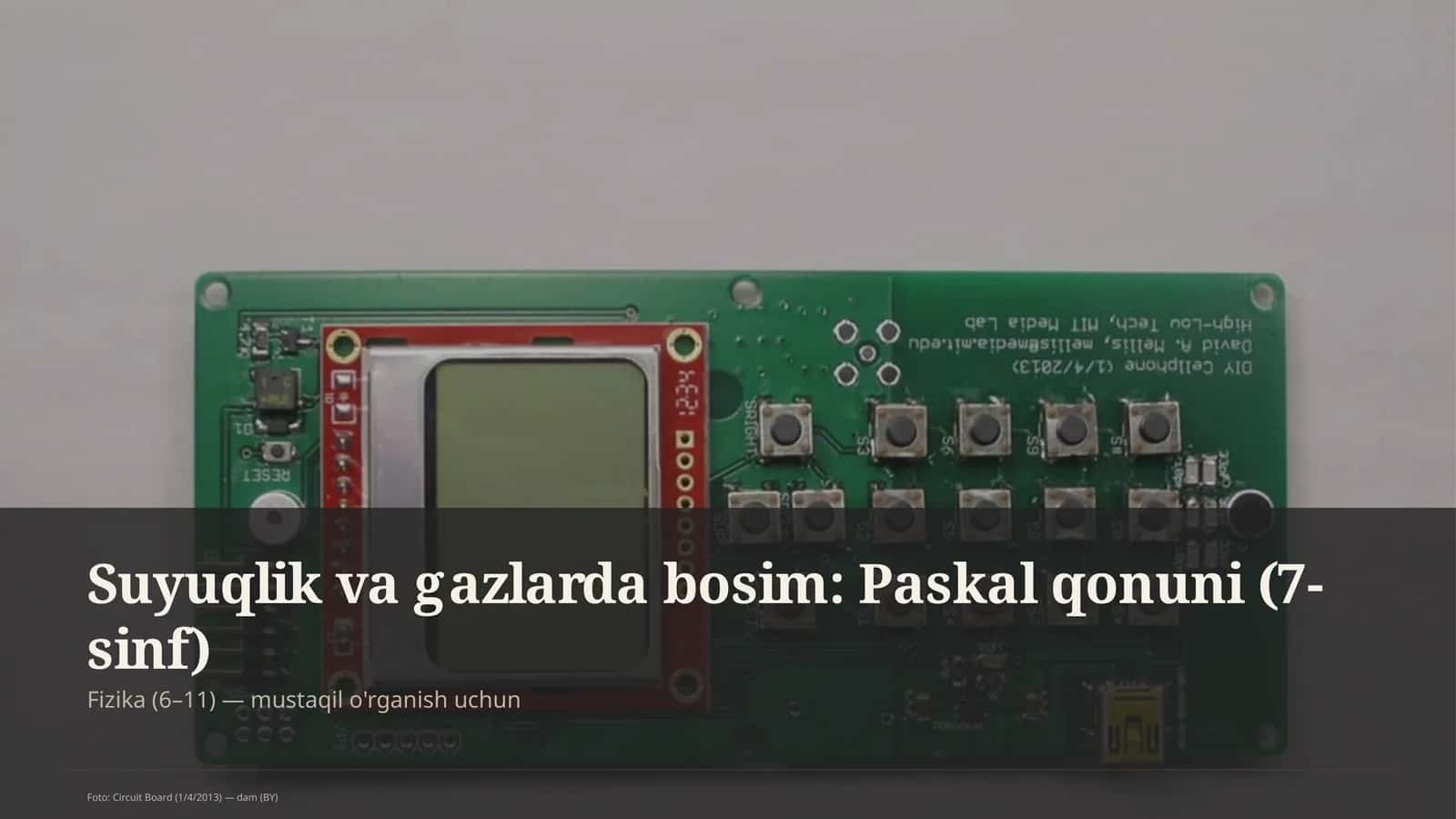 Suyuqlik va gazlarda bosim: Paskal qonuni (7-sinf)
