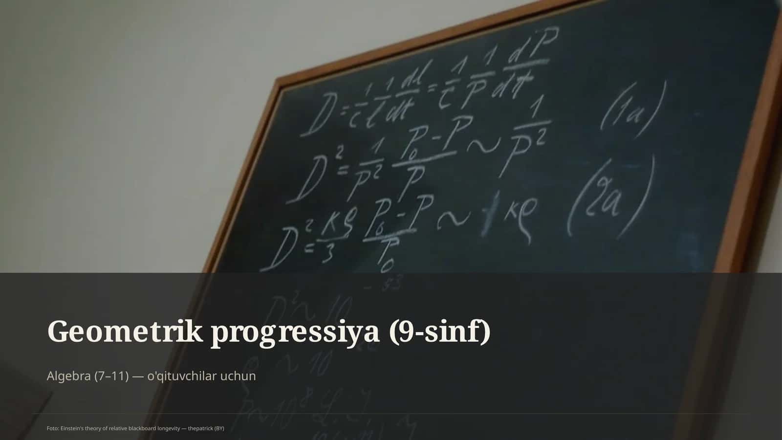 Geometrik progressiya (9-sinf)