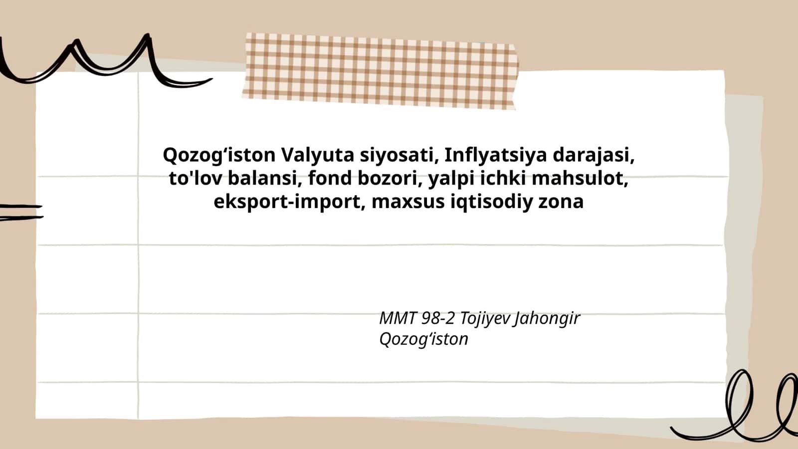Qozogʻiston Valyuta siyosati, Inflyatsiya darajasi, to'lov balansi, fond bozori, yalpi ichki mahsulot, eksport-import, maxsus iqtisodiy zona