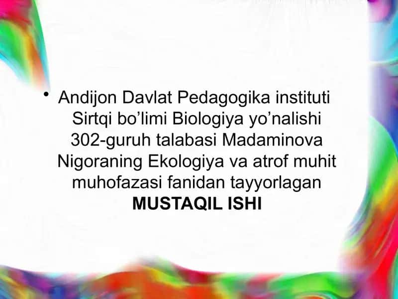 Ekologiya va Atrof Muhit Muhofazasi