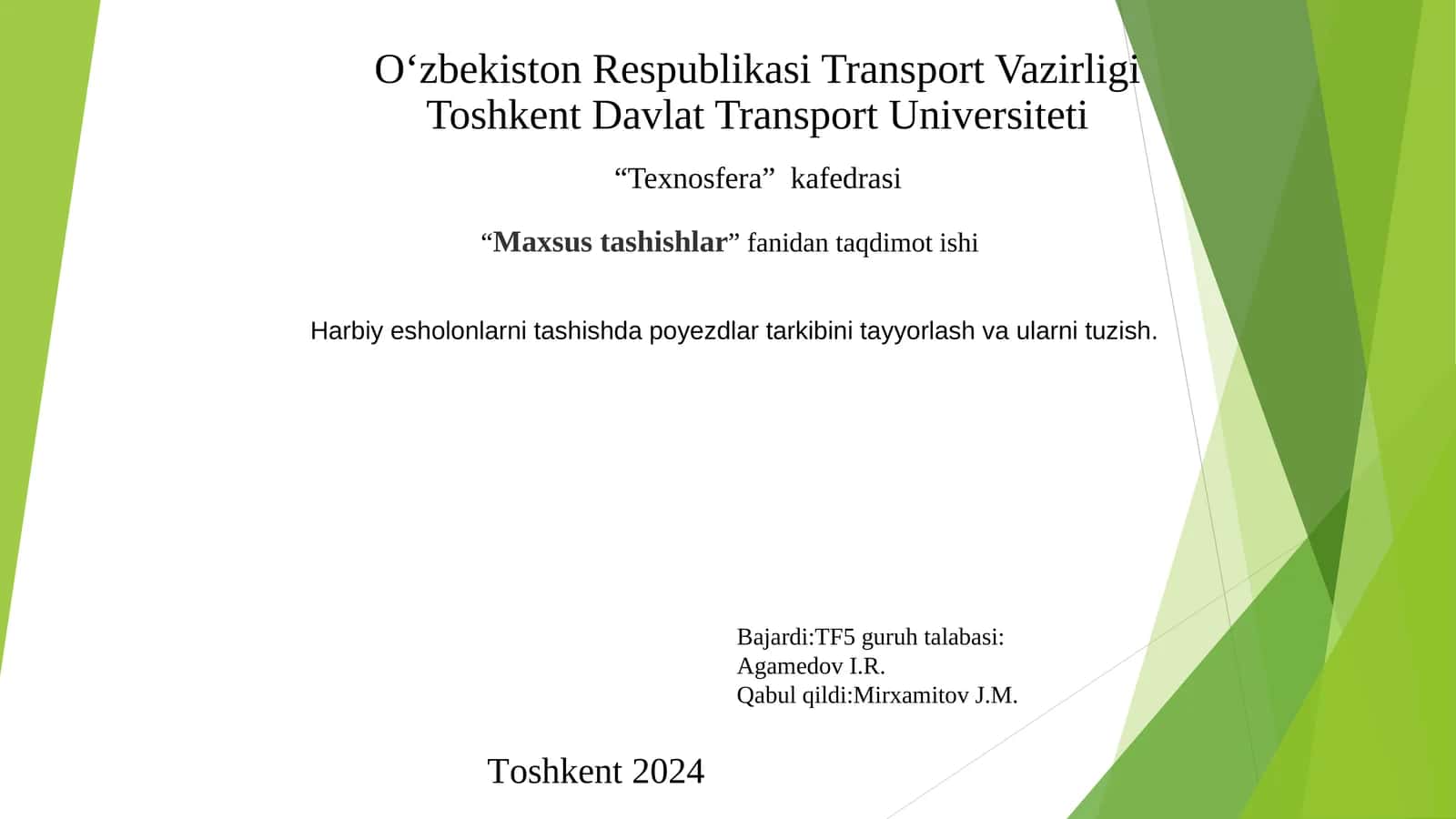 Maxsus tashishlar fanidan taqdimot ishi