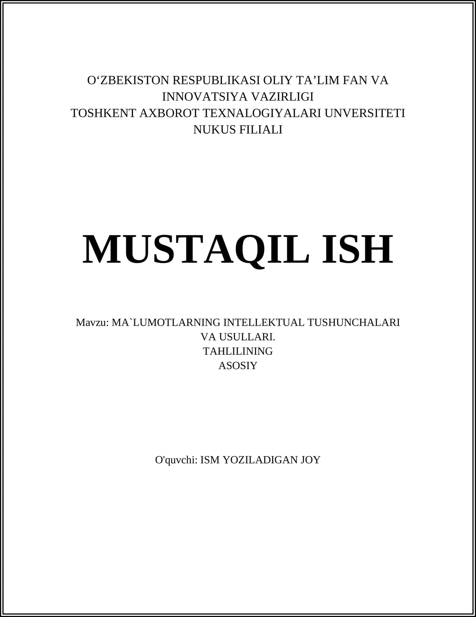 MA`LUMOTLARNING INTELLEKTUAL TUSHUNCHALARI VA USULLARI. TAHLILINING ASOSIY