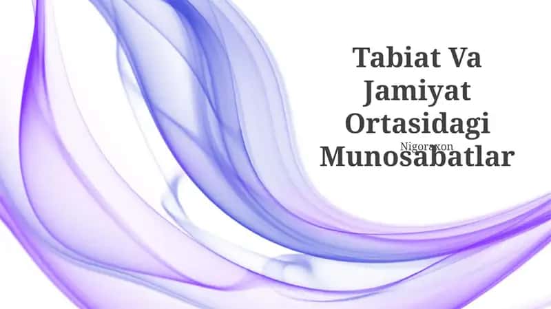 Tabiat Va Jamiyat Ortasidagi Munosabatlar