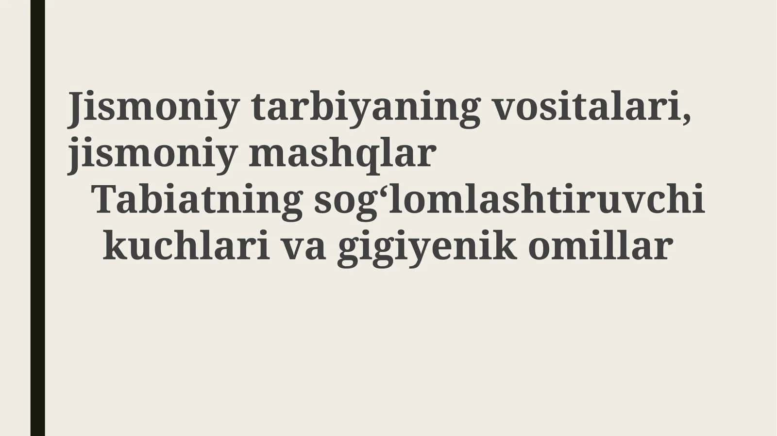 Jismoniy tarbiya vositalari