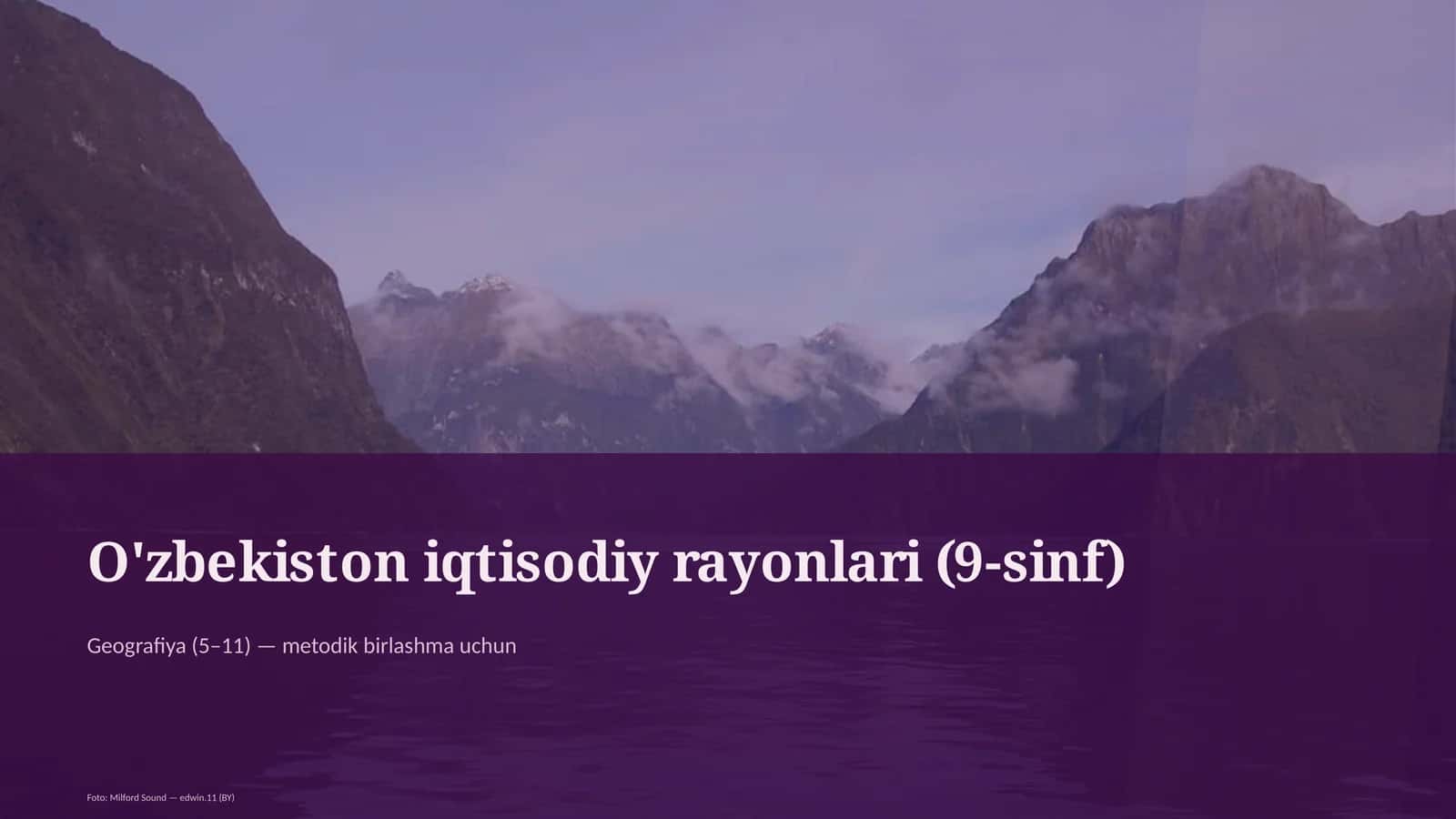 O'zbekiston iqtisodiy rayonlari (9-sinf)