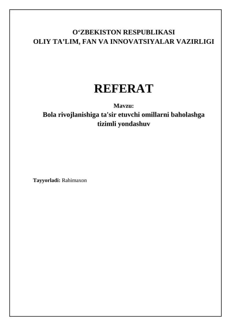 Bolaning rivojlanishiga ta'sir etuvchi omillarni baholashga tizimli yondashuv