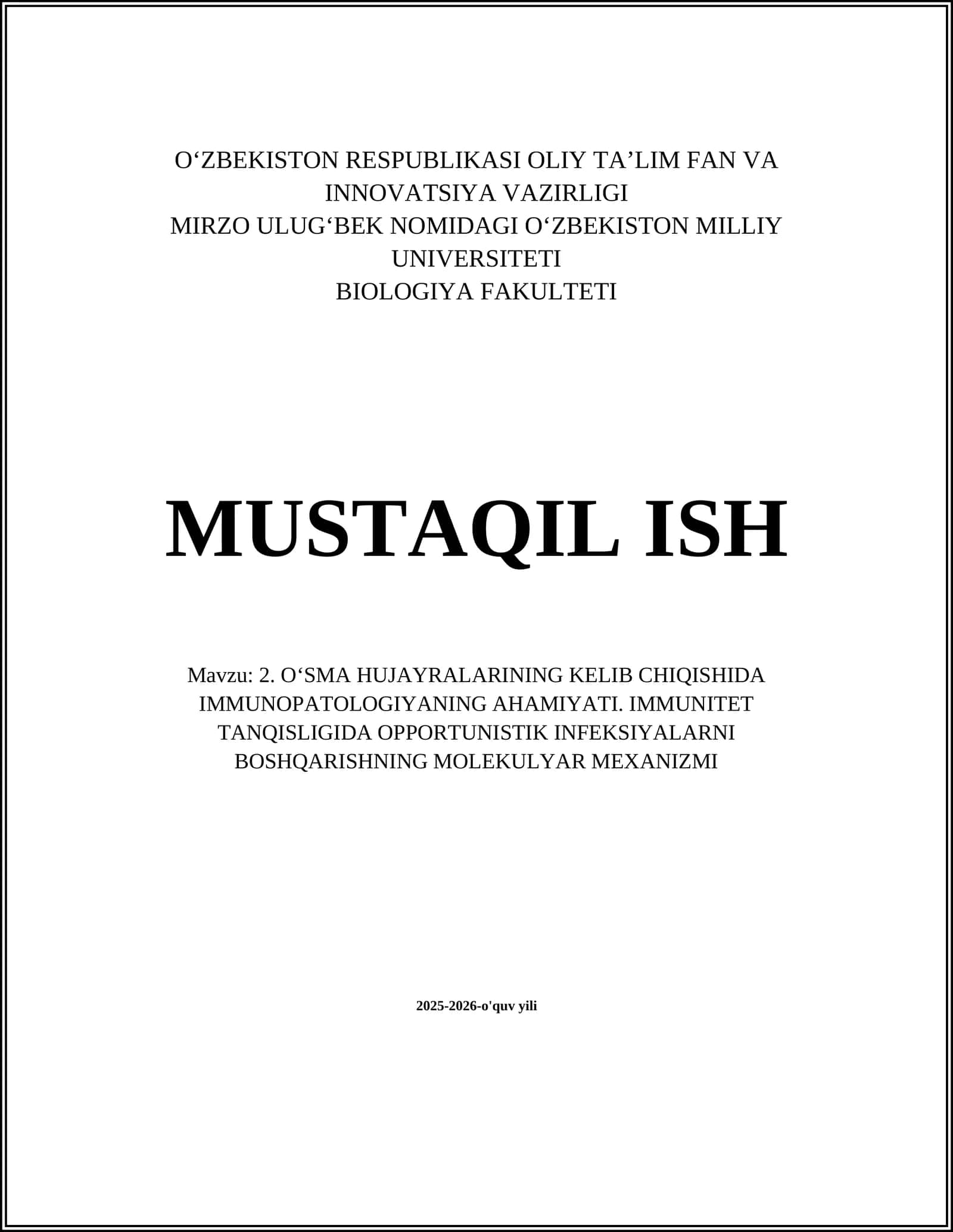 O‘SMA HUJAYRALARINING KELIB CHIQISHIDA IMMUNOPATOLOGIYANING AHAMIYATI