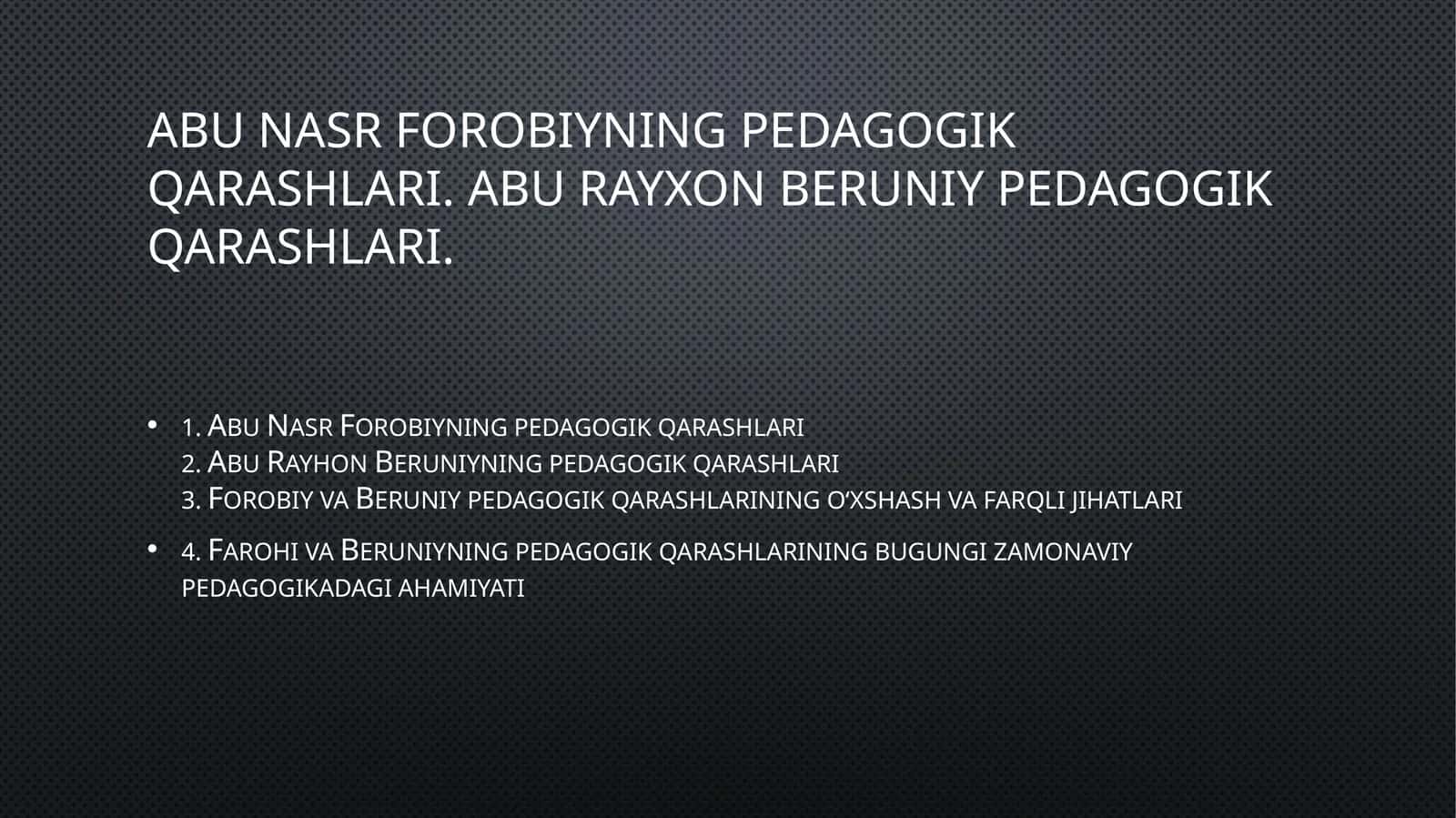 Abu Nasr Forobiyning pedagogik qarashlari