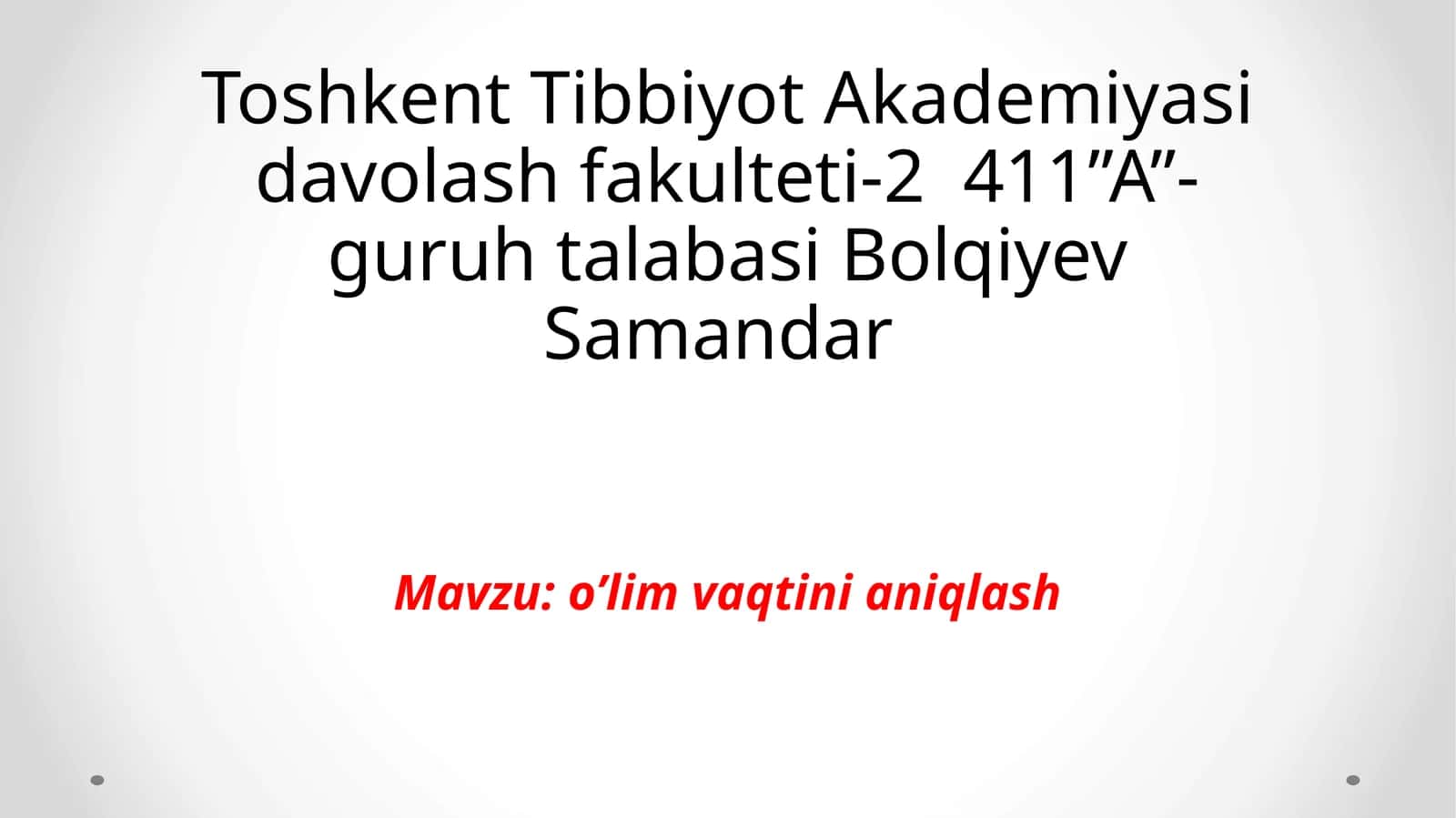 o’lim vaqtini aniqlash