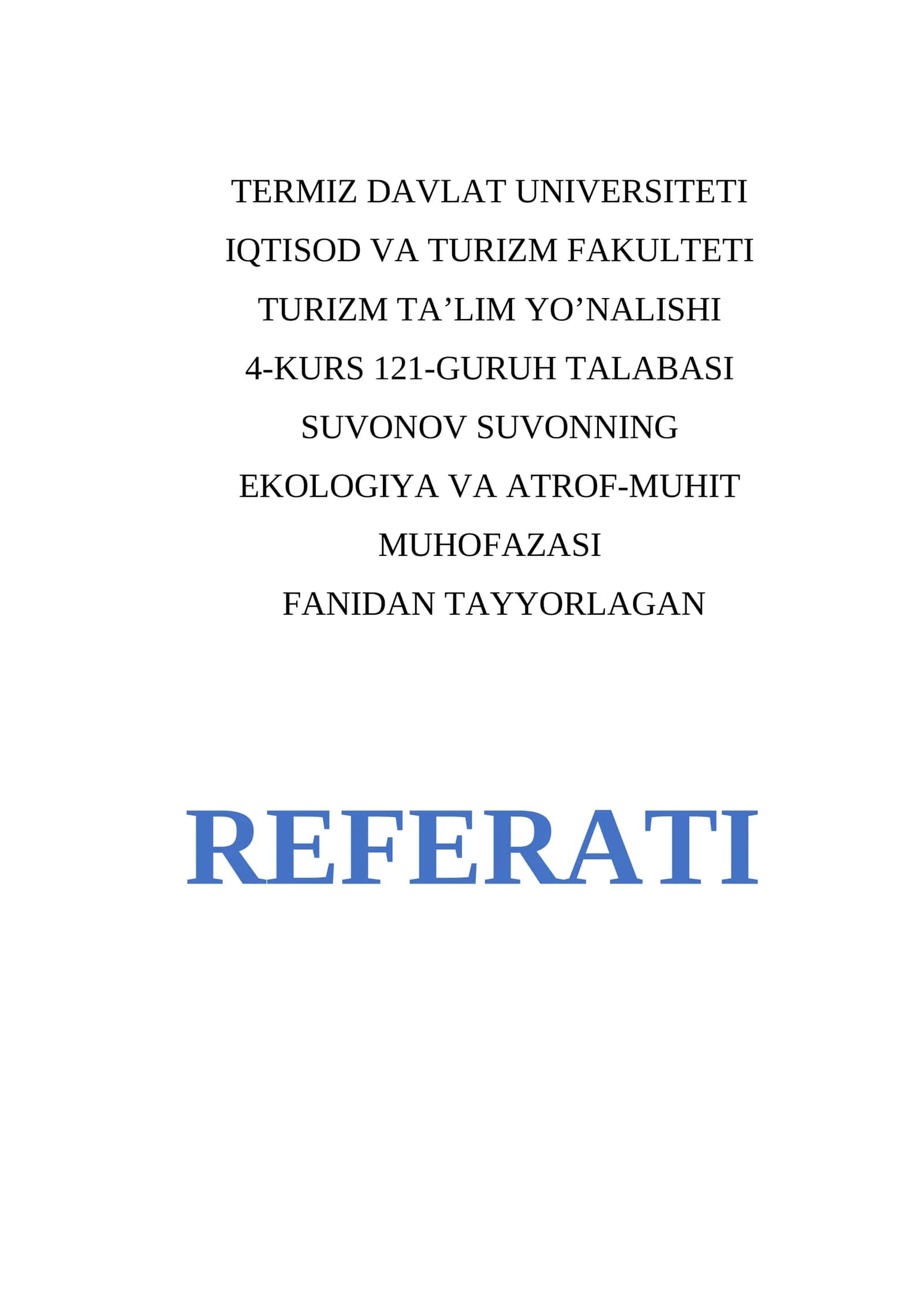 EKOLOGIYA VA ATROF-MUHIT MUHOFAZASI REFERATI