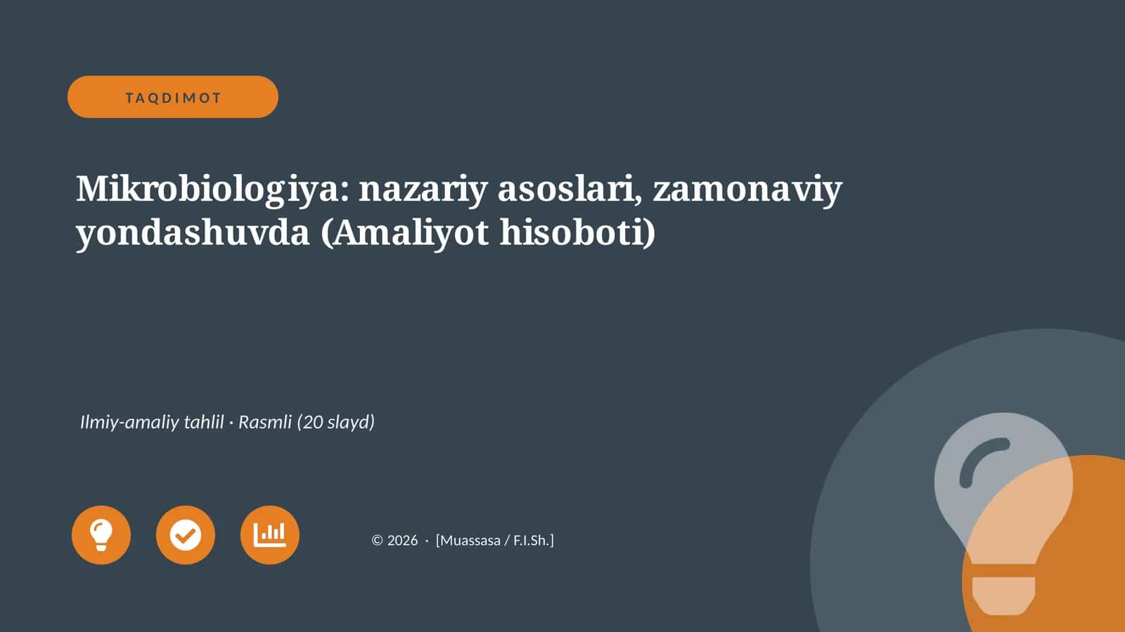 Mikrobiologiya: nazariy asoslari, zamonaviy yondashuvda (Amaliyot hisoboti)