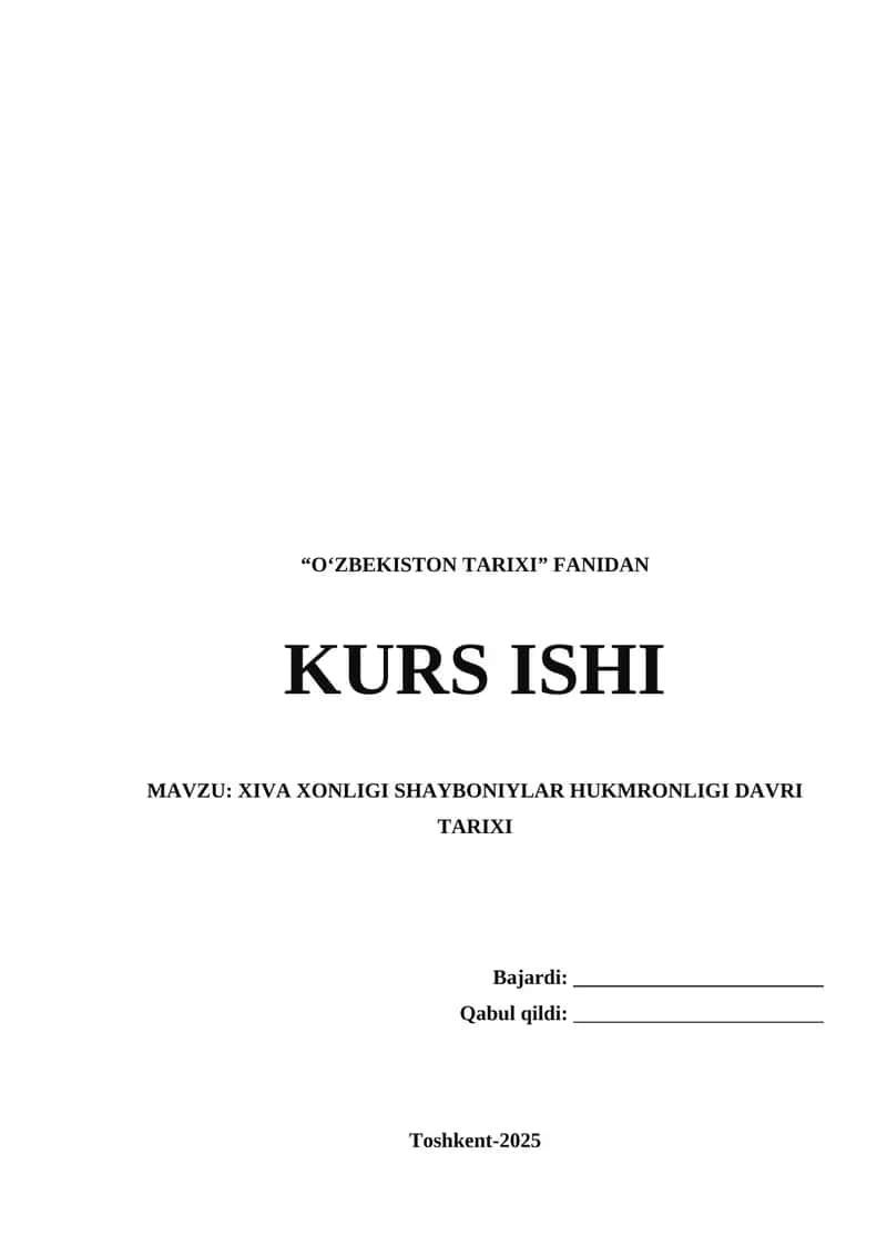 XIVA XONLIGI SHAYBONIYLAR HUKMRONLIGI DAVRI TARIXI