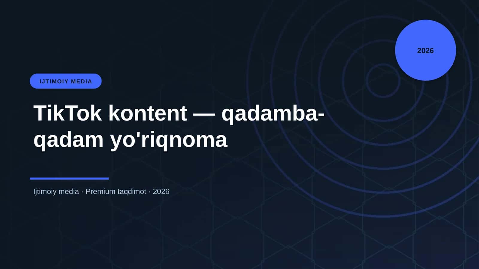 TikTok kontent — qadamba-qadam yo'riqnoma