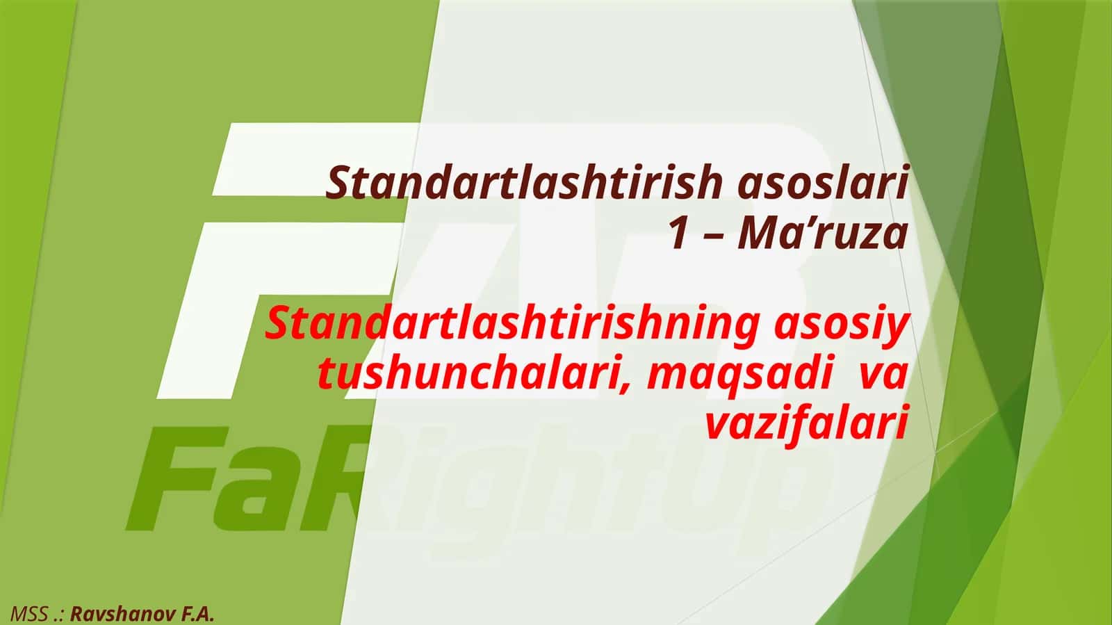 Ma’ruza Standartlashtirish asoslari