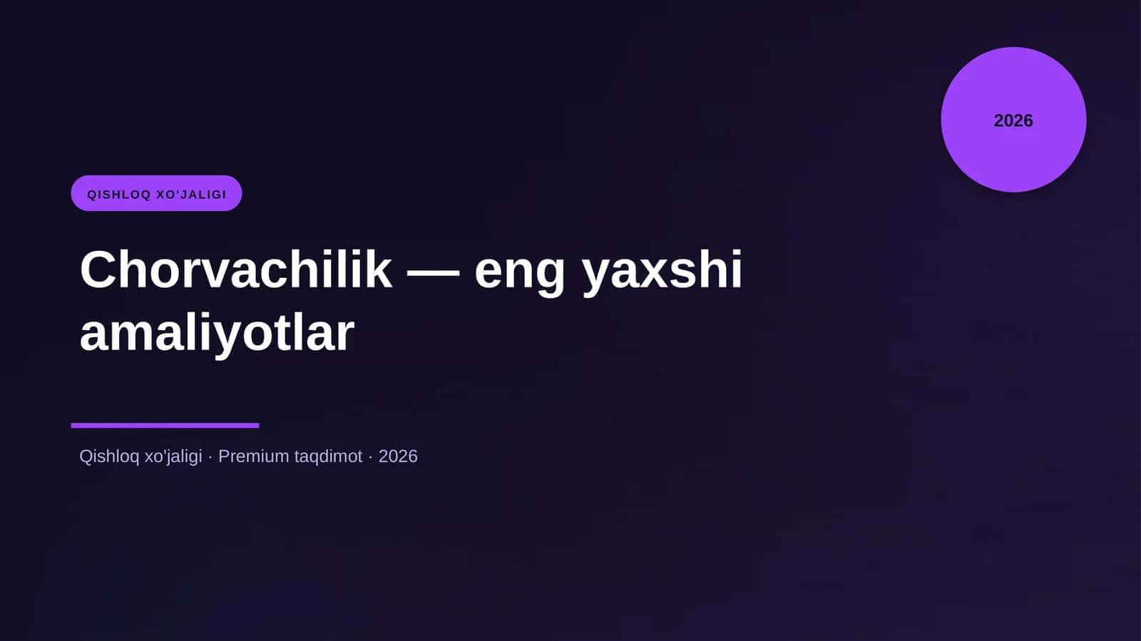 Chorvachilik — eng yaxshi amaliyotlar