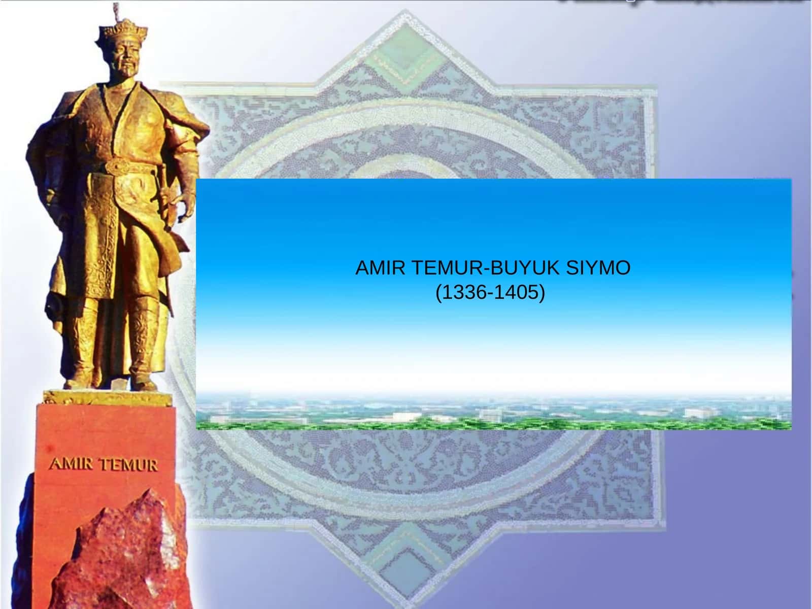 AMIR TEMUR -BUYUK SIYMO