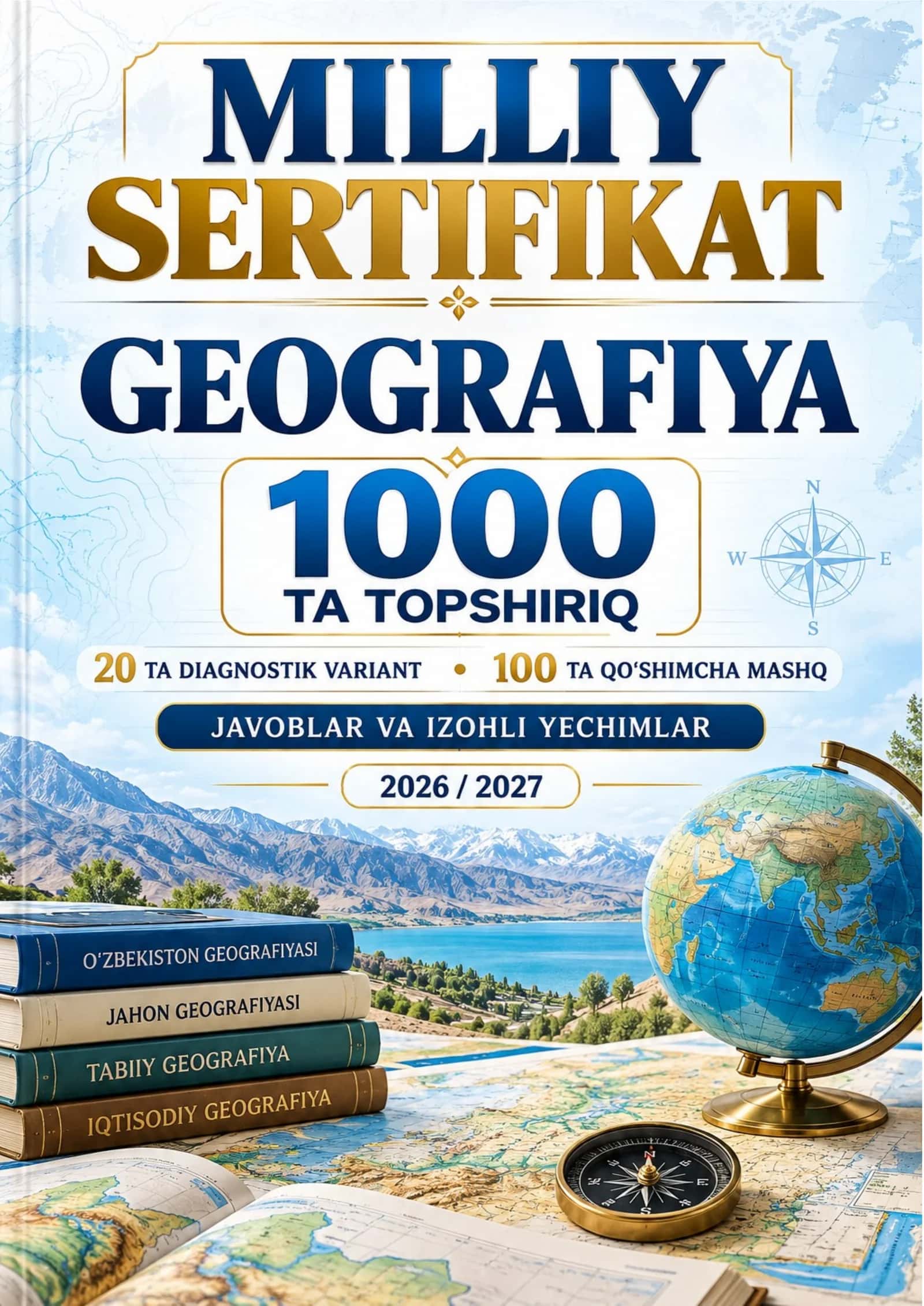 GEOGRAFIYA/MILLIY SERTIFIKAT GEOGRAFIYA 1000 TA TOPSHIRIQ 2026-2027 .docx