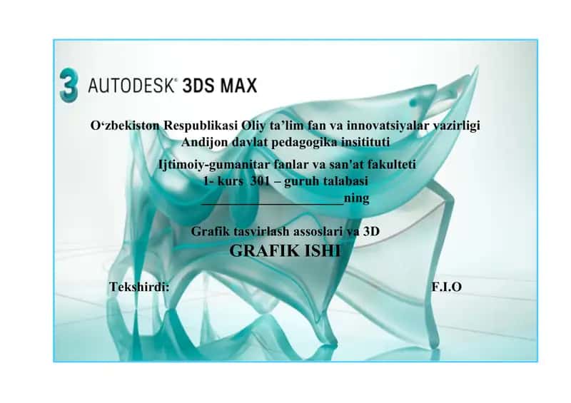 Grafik tasvirlash assoslari va 3D