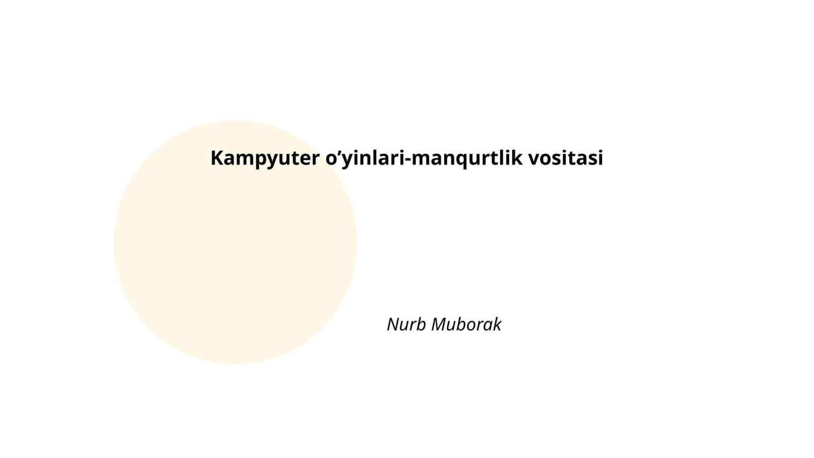 Kompyuter o’yinlari-manqurtlik vositasi