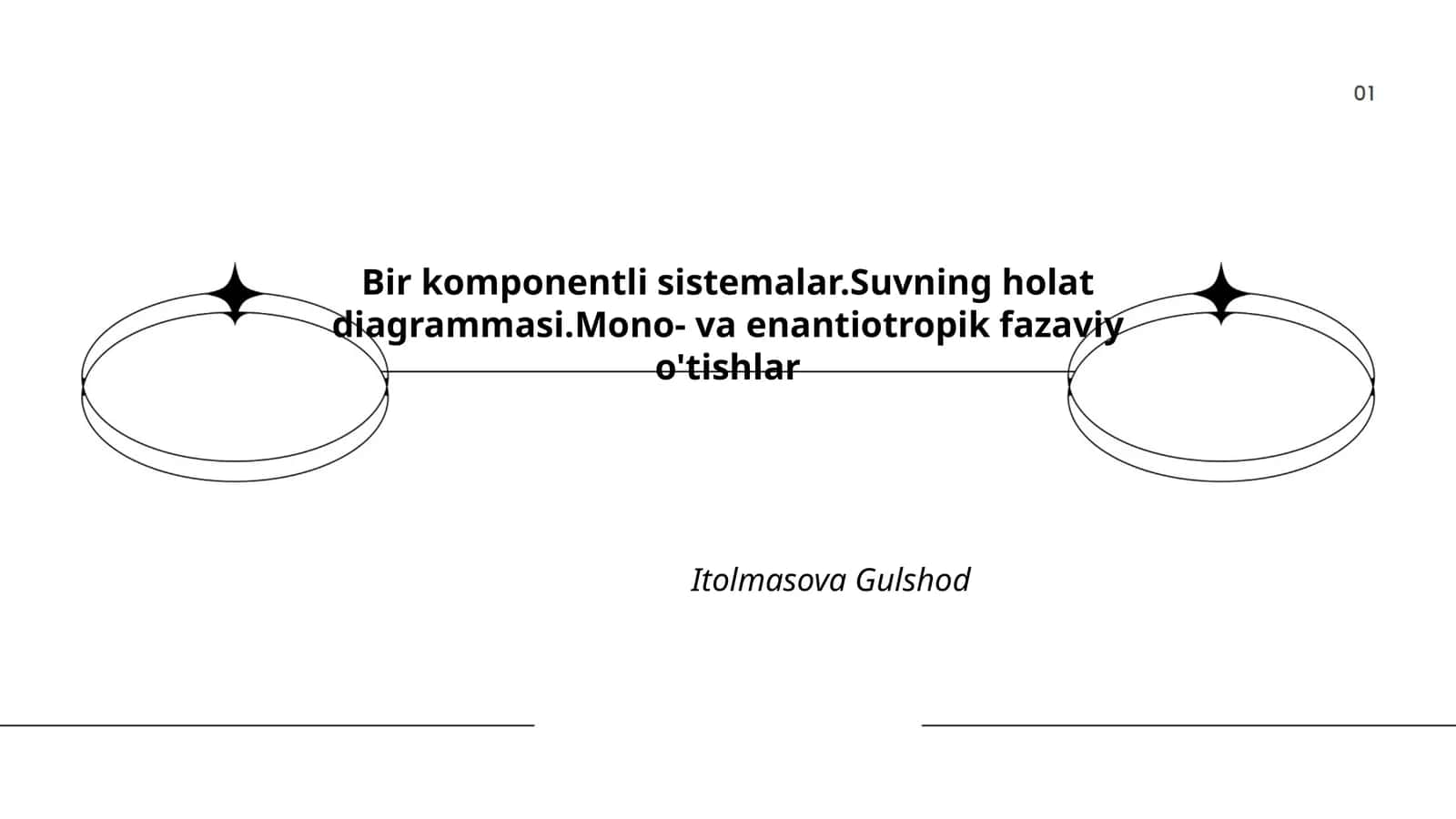 Bir komponentli sistemalar.Suvning holat diagrammasi.Mono- va enantiotropik fazaviy o'tishlar