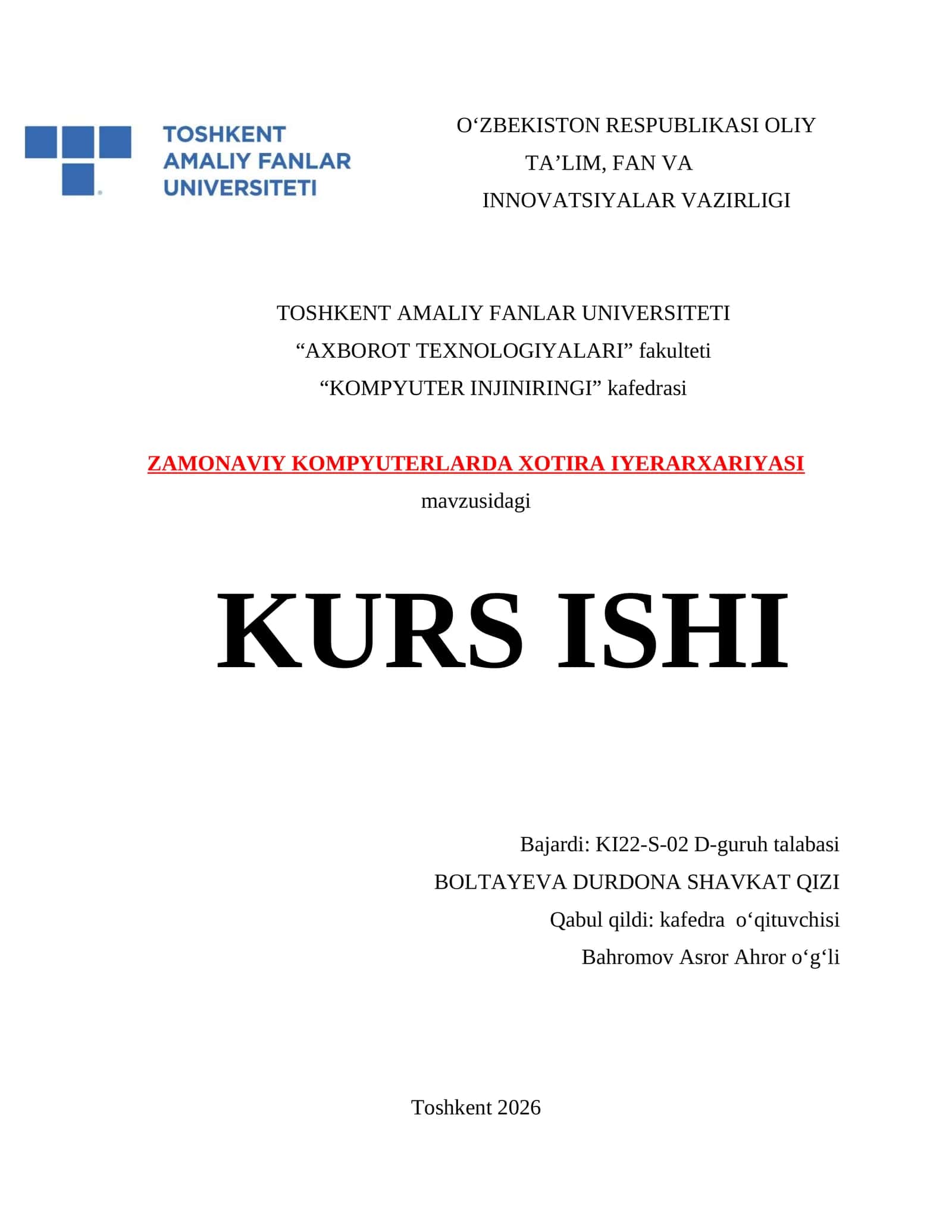 ZAMONAVIY KOMPYUTERLARDA XOTIRA IYERARXARIYASI