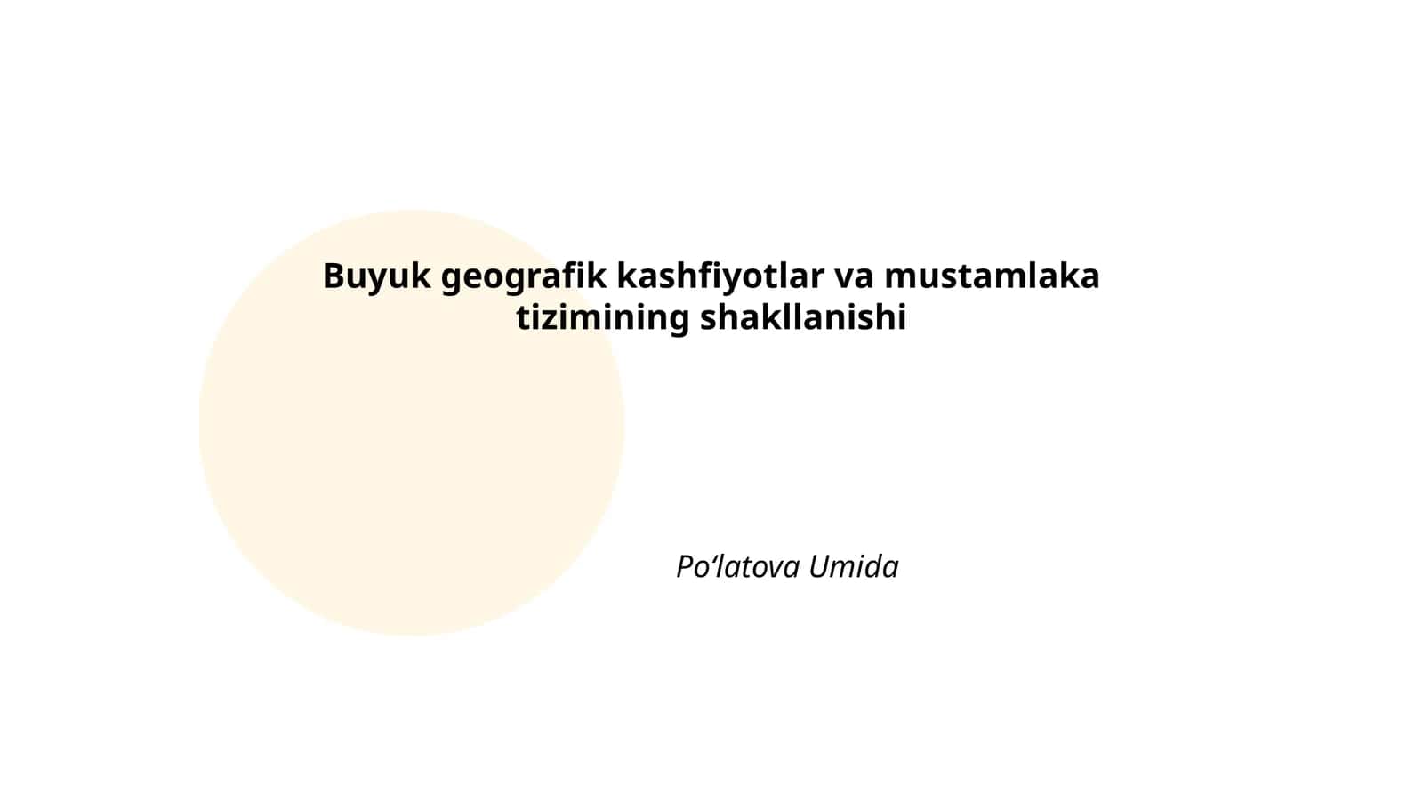 Buyuk geografik kashfiyotlar va mustamlaka tizimining shakllanishi