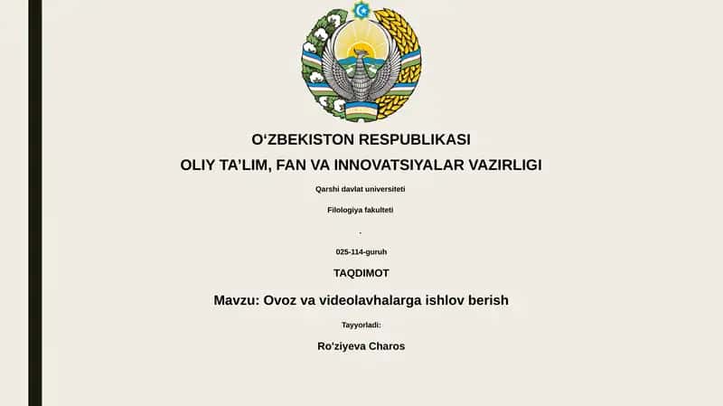 Ovoz va videolavhalarga ishlov berish