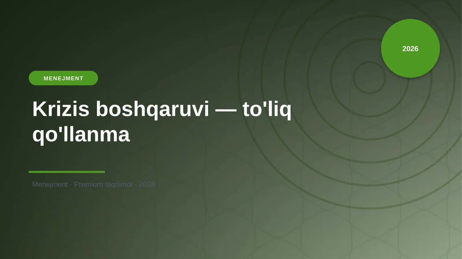 Krizis boshqaruvi — to'liq qo'llanma