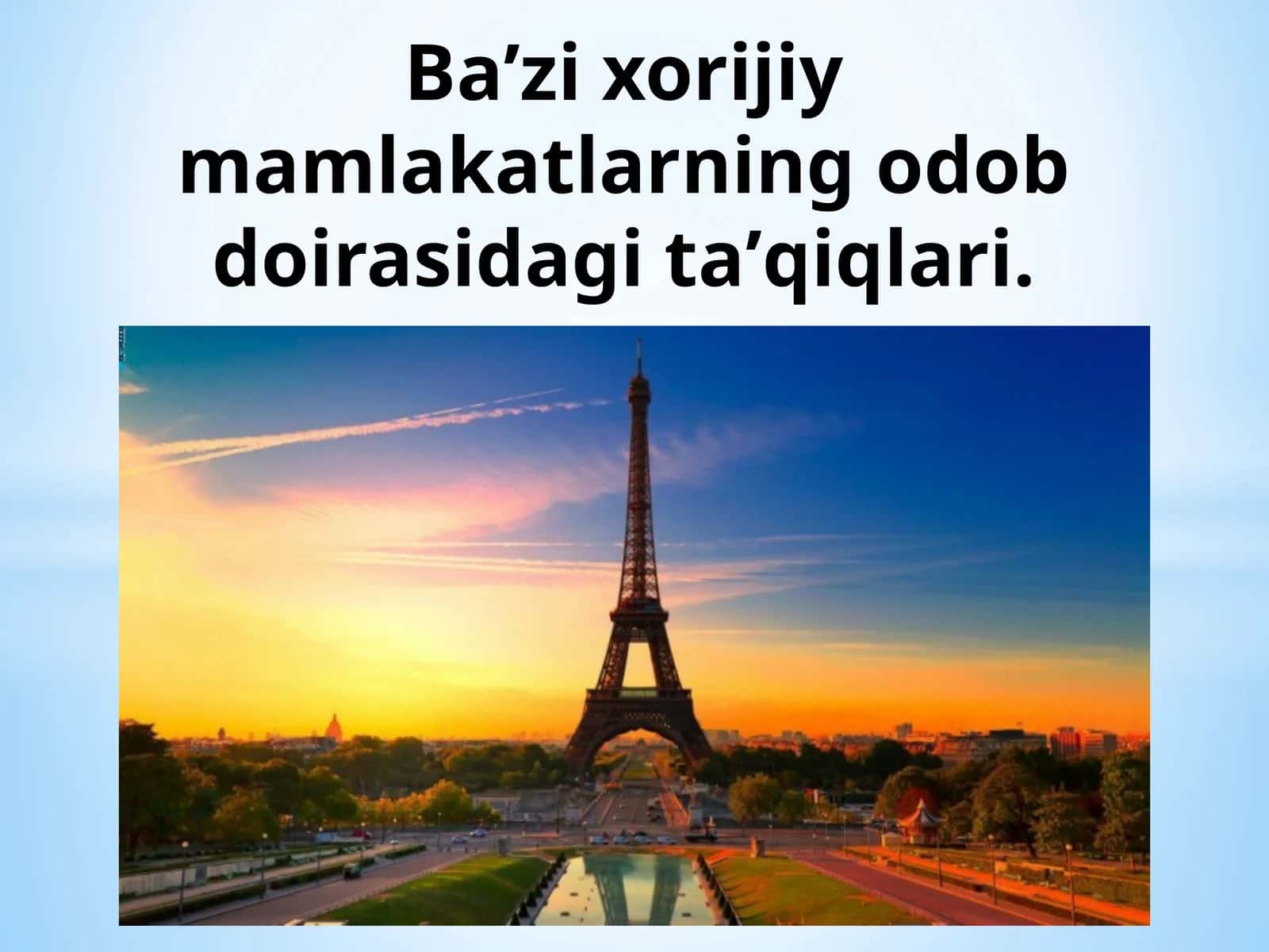 Ba’zixorijiymamlakatlarningodobdoirasidagita’qiqlari