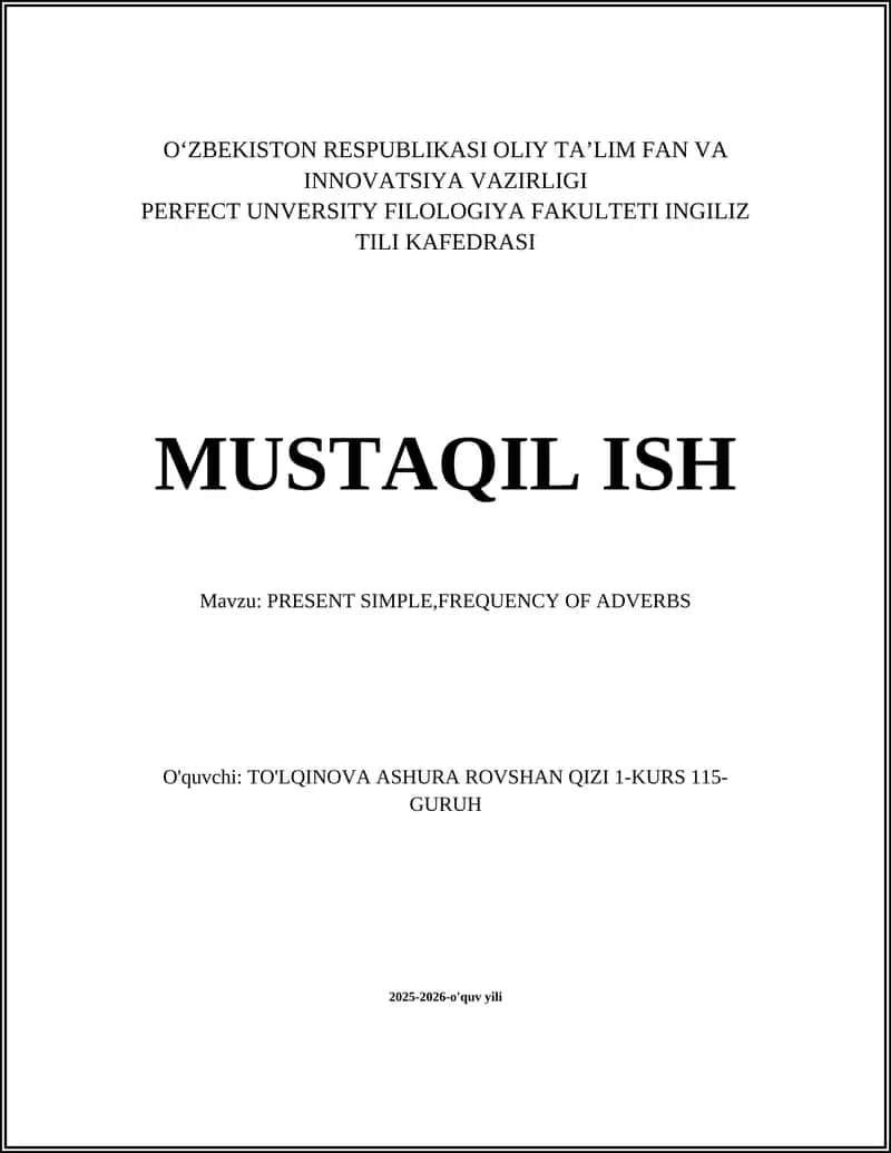 Hozirgi oddiy zamon: asosiy qo'llanilishi