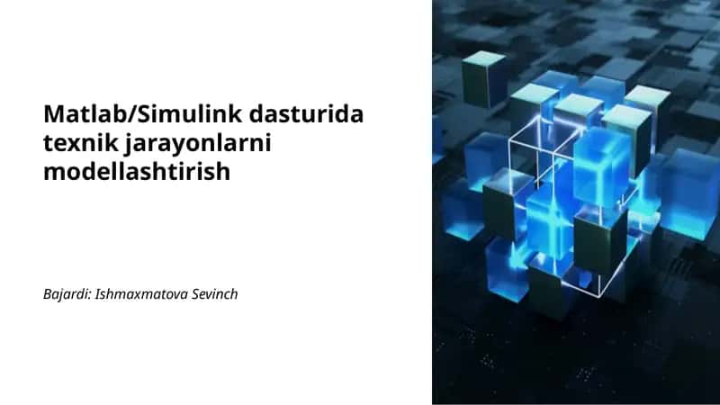 Simulinkda blok diagrammasi yordamida tizimlarni modellashtirish