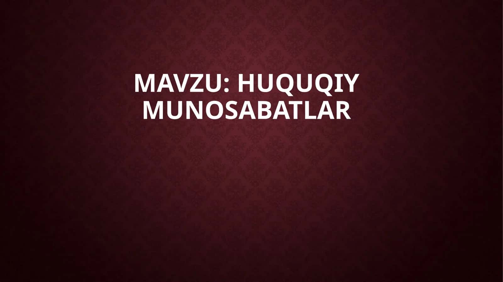 Huquqiy munosabatlar