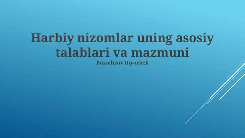 Harbiy nizomlar uning asosiy talablari va mazmuni
