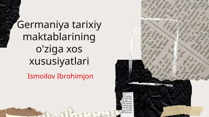 Germaniya tarixiy maktablarining o'ziga xos xususiyatlari