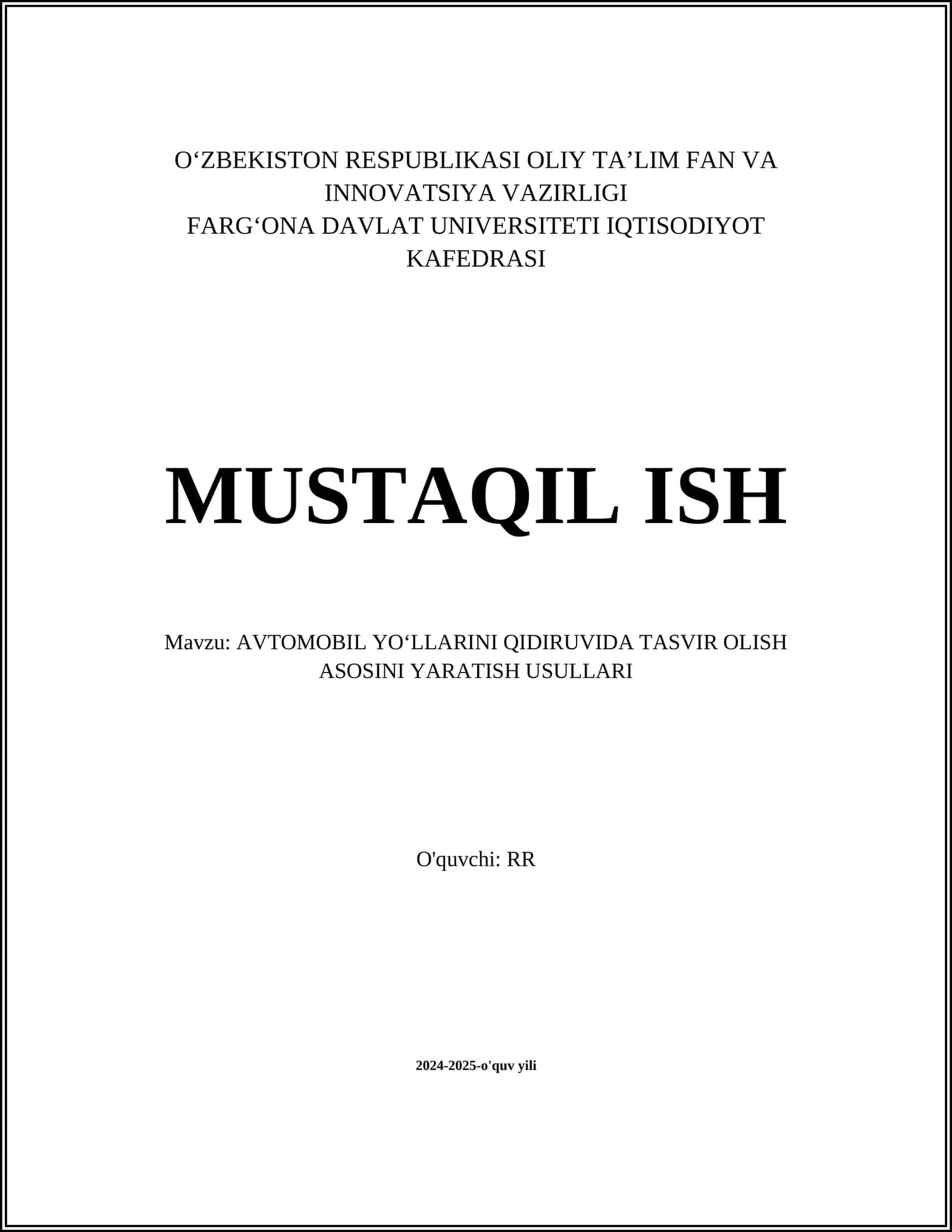 AVTOMOBIL YO‘LLARINI QIDIRUVIDA TASVIR OLISH ASOSINI YARATISH USULLARI
