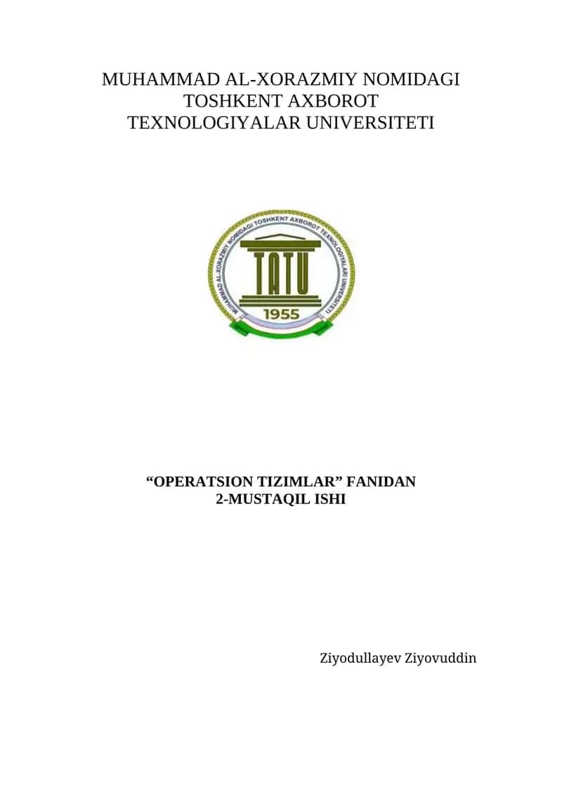 MUHAMMAD AL-XORAZMIY NOMIDAGI TOSHKENT AXBOROT TEXNOLOGIYALAR UNIVERSITETI