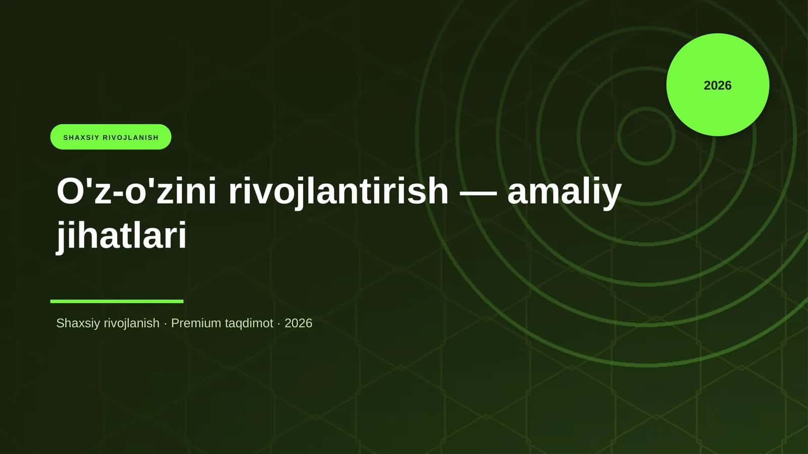 O'z-o'zini rivojlantirish — amaliy jihatlari