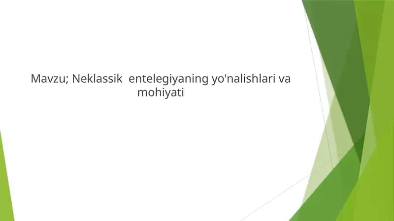 Neklassik intellektual yo'nalishi