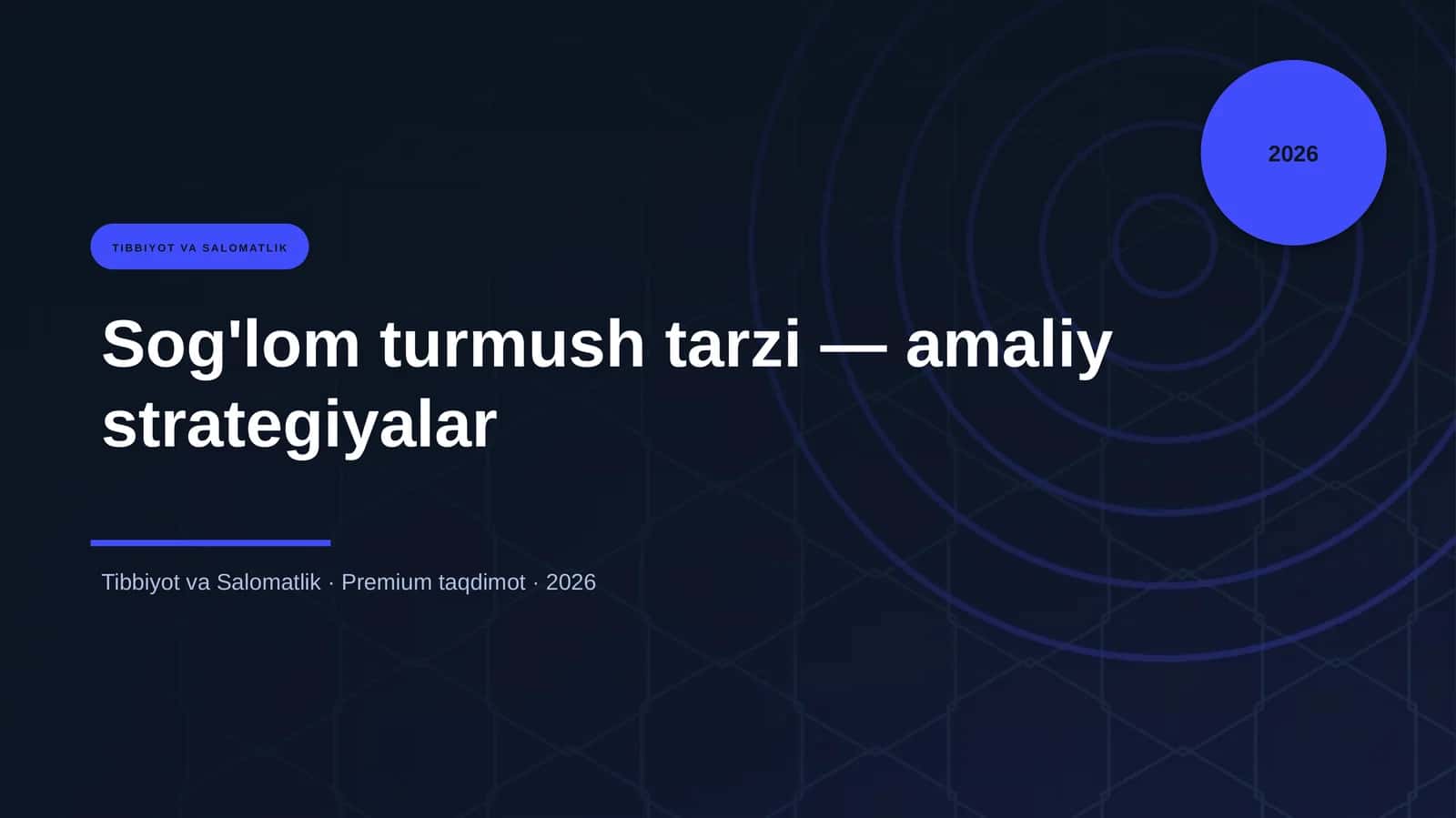 Sog'lom turmush tarzi — amaliy strategiyalar