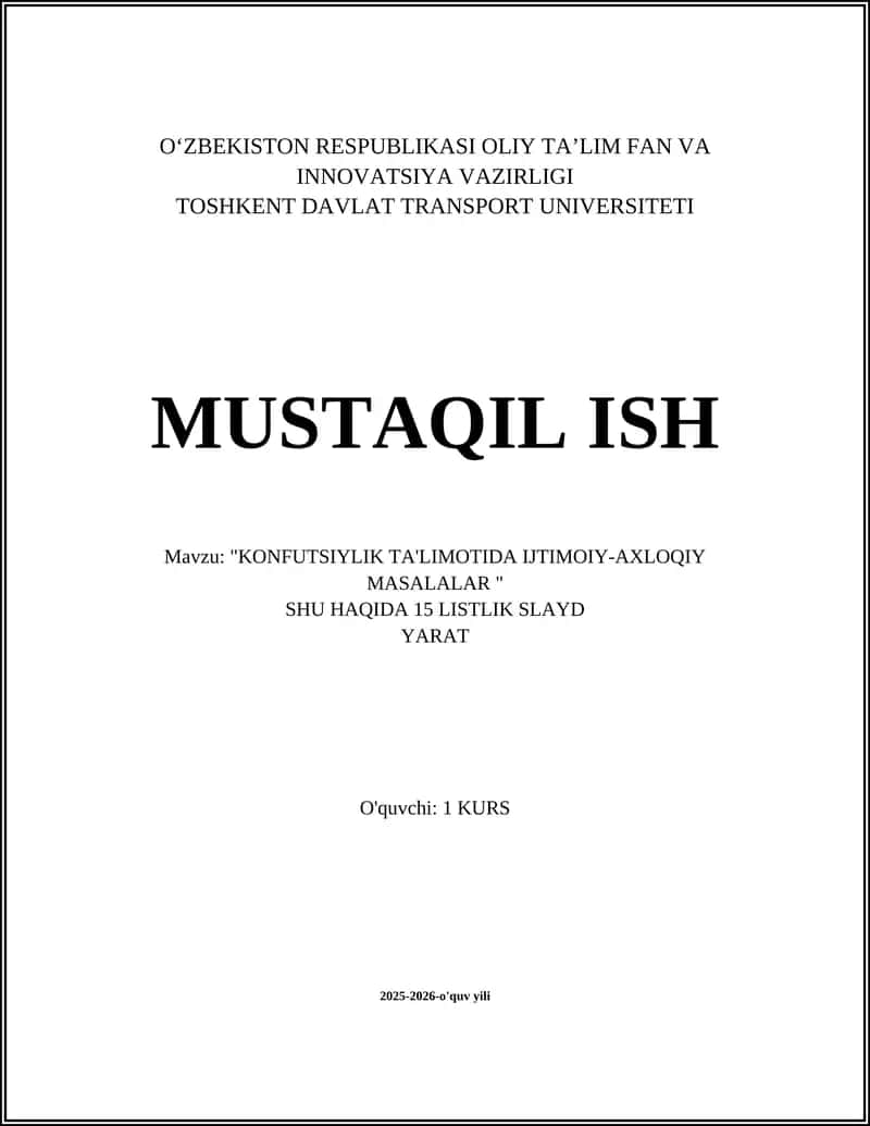 "KONFUTSIYLIK TA'LIMOTIDA IJTIMOIY-AXLOQIY MASALALAR"
