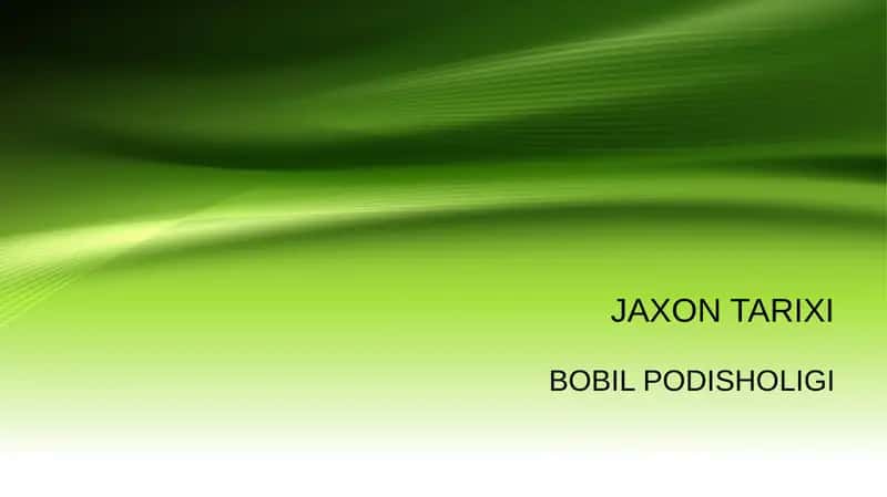 JAXON TARIXI