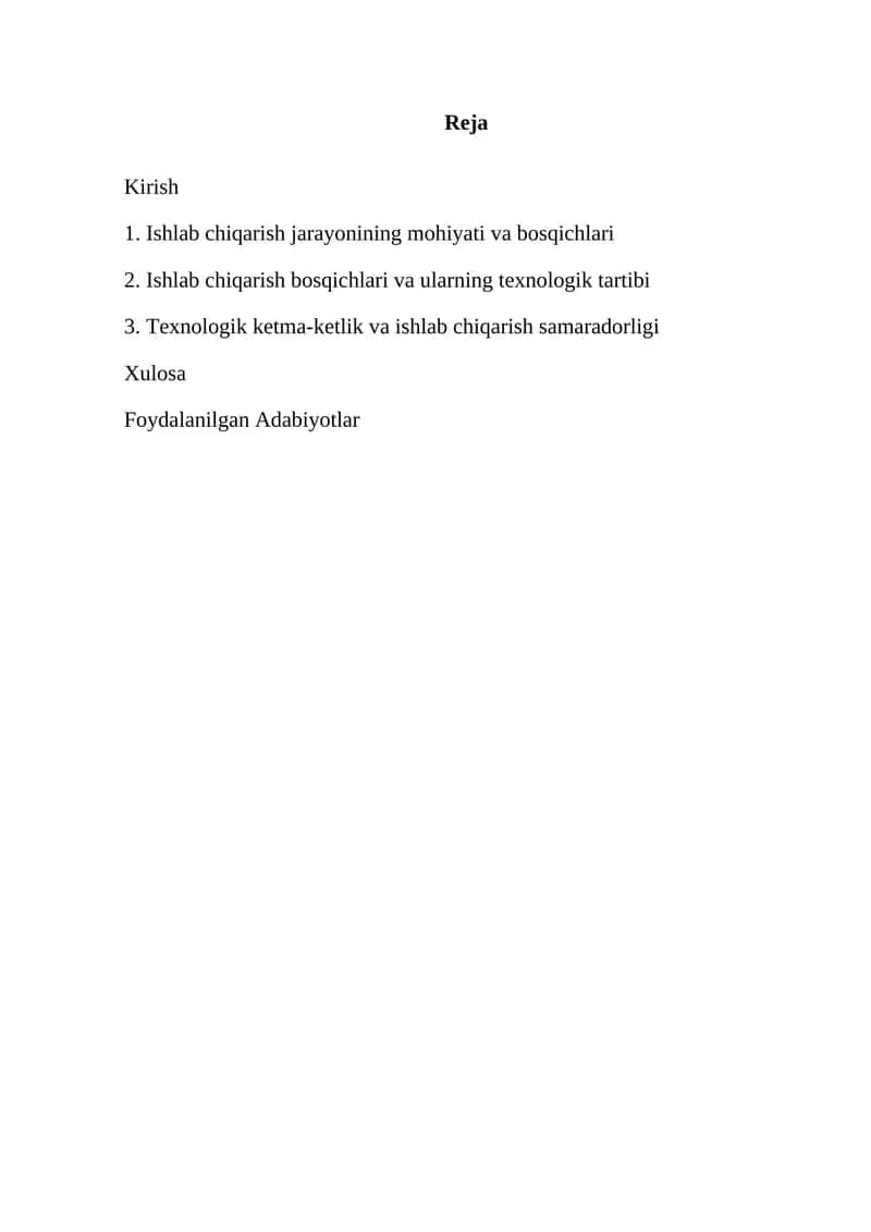 Texnologik Ketma-Ketlik va Ishlab Chiqarish Samaradorligi