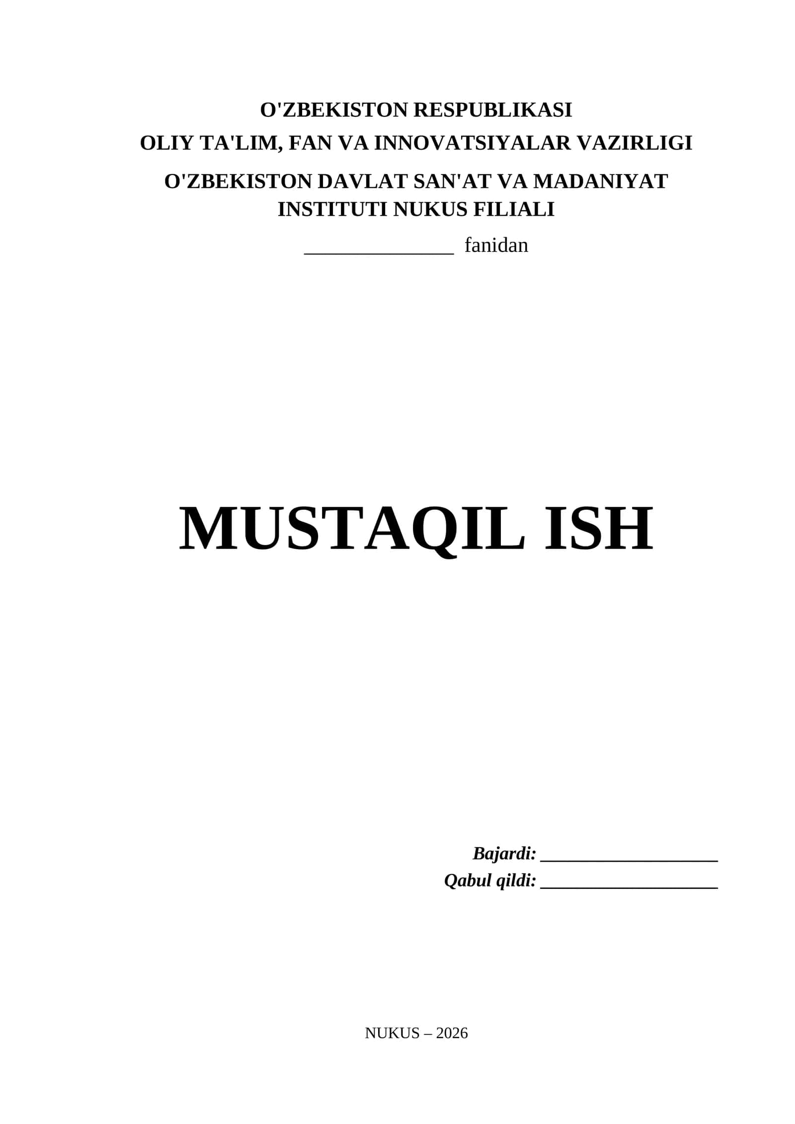 O'zbekiston Davlat Konservatoriyasi Nukus Filiali uchun tayyor Word (.docx) formatdagi mustaqil ish titul varag'i.