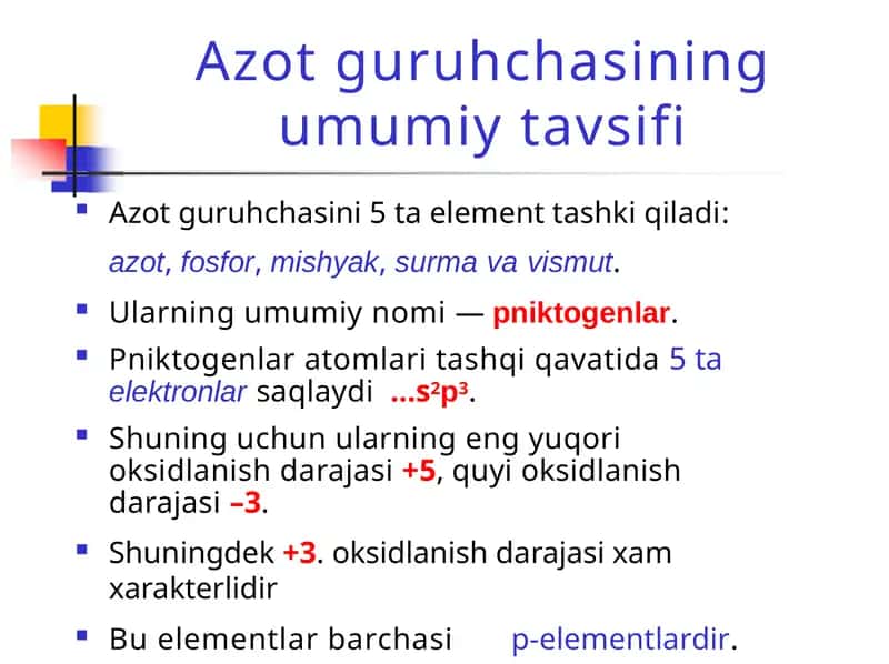 Azot guruhchasining umumiy tavsifi