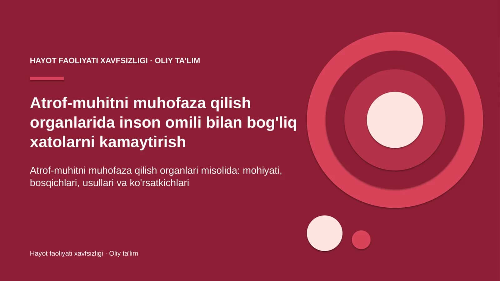 Atrof-muhitni muhofaza qilish organlarida inson omili bilan bog'liq xatolarni kamaytirish